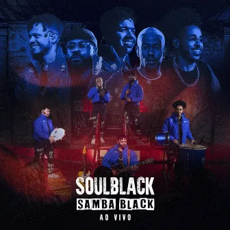 Samba Black (Ao Vivo) by SoulBlack