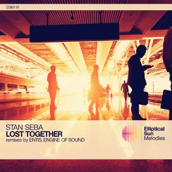 Lost Together by Stan Seba