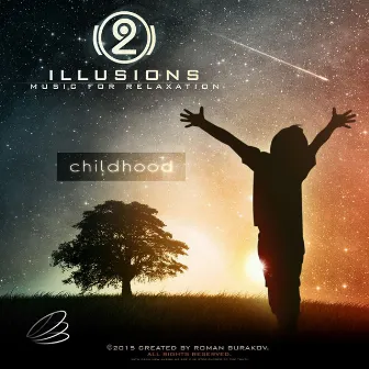 Childhood by 2illusions