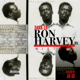 Ron Harvey Jr. by Dark Lo