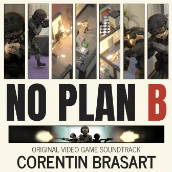 No Plan B (Original Soundtrack) by Corentin Brasart