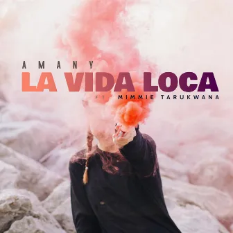 La Vida Loca by Amany