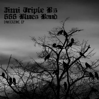 Dangerzone by Jimi Triple-B's 666 Blues Band