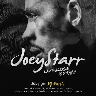 L'Anthologie Mixtape (Best of Rare) by JoeyStarr