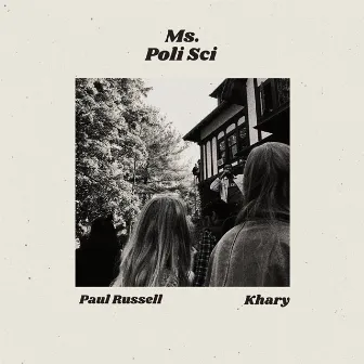 Ms. Poli Sci by Paul Russell