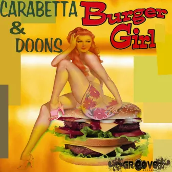 Burger Girl by Carabetta & Doons