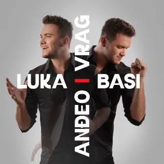 Anđeo i vrag by Luka Basi