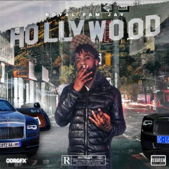 Hollywood by Royal Fam Jay