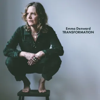 Transformation by Emma Denward