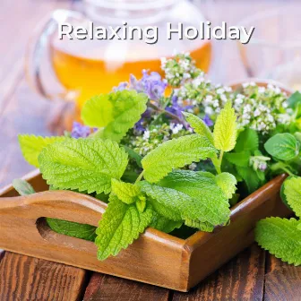 Relaxing Holiday by Soulful Symphony