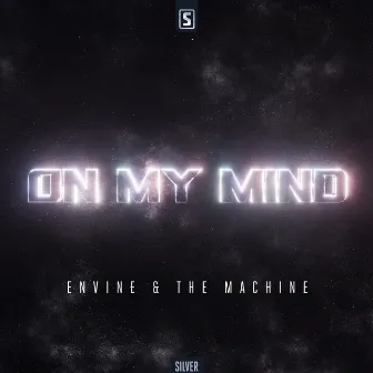 On My Mind by The Machine