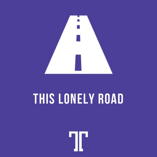 This Lonely Road