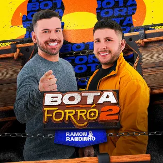 Bota Forró 2 by Ramon e Randinho