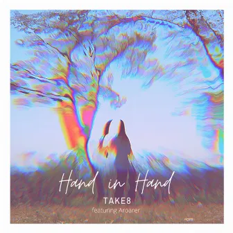 Hand in Hand by Take8