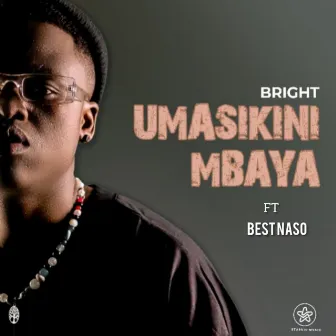 Umasikini Mbaya by Bright