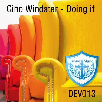 Doing it by Gino Windster