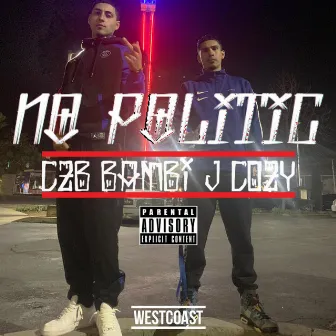 No Politic by CZB Bambi