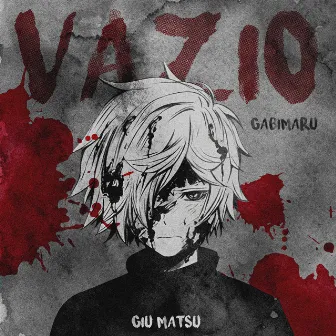 Vazio (Gabimaru) by Giu Matsu