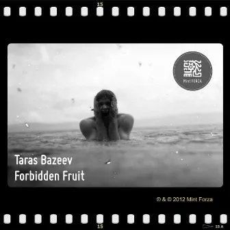 Forbidden Fruit by Taras Bazeev