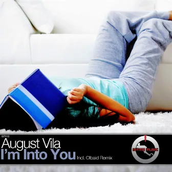 I'm Into You - Single by August Vila