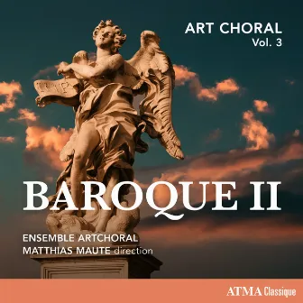 Art Choral Vol. 3: Baroque II by Dorothéa Ventura