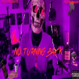 No Turning Back 2 by ProperDadon