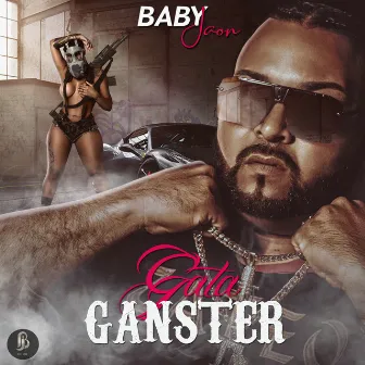 GataGanster/Problematico by Baby Jaon