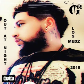 Out at Night by Los Medz