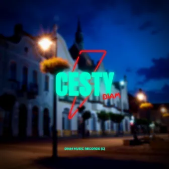 CESTY by Diam