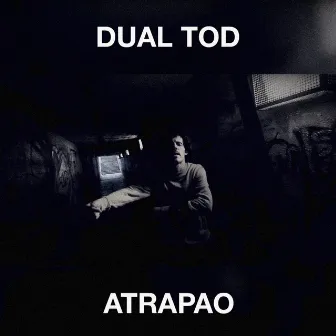 Atrapao by Dual Tod