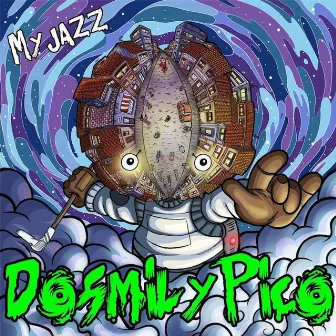 Dosmilypico by Myjazz