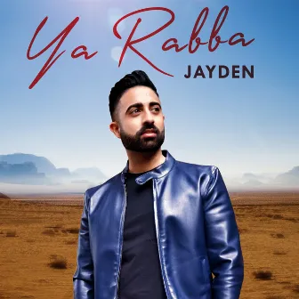 Ya Rabba by Jayden