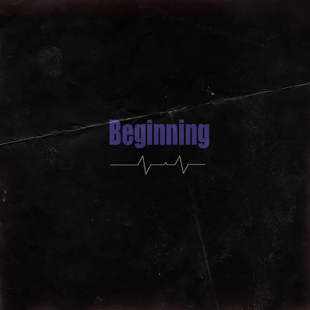 Beginning