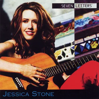 Seven Letters by Jessica Stone