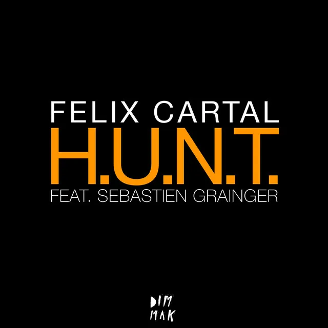 H.U.N.T. (feat. Sebastien Grainger)