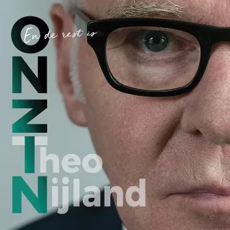 En de rest is onzin by Theo Nijland