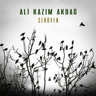 Serüven by Ali Kazım Akdağ