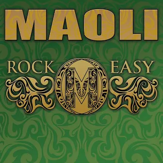 Rock Easy by Maoli