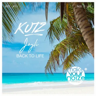 Back to Life by Kutz