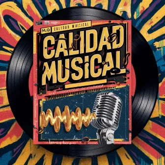 Calidad Musical by Music Quality