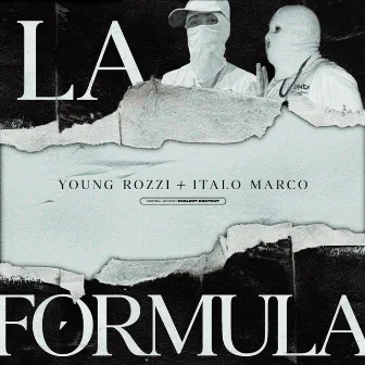 La Fórmula by Young Rozzi