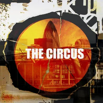 The Circus EP by The Circus