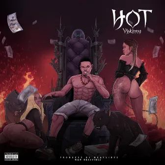 HOT by Vj Skinny