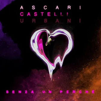 Senza un perché by Ascari