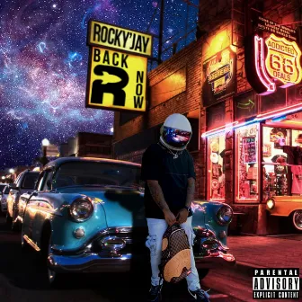 Back Now by Rocky'Jay