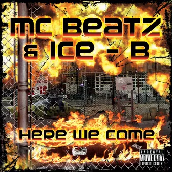 Here We Come by MCBeatz