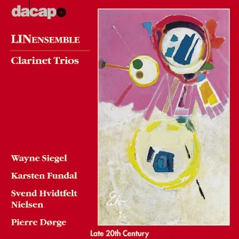 Dorge / Fundal / Nielsen / Siegel: Clarinet Trios by LIN Ensemble