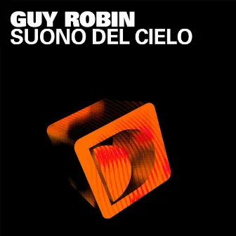 Suono Del Cielo by Guy Robin