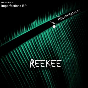 Imperfections EP by Reekee