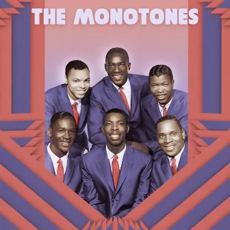 Presenting the Monotones by The Monotones